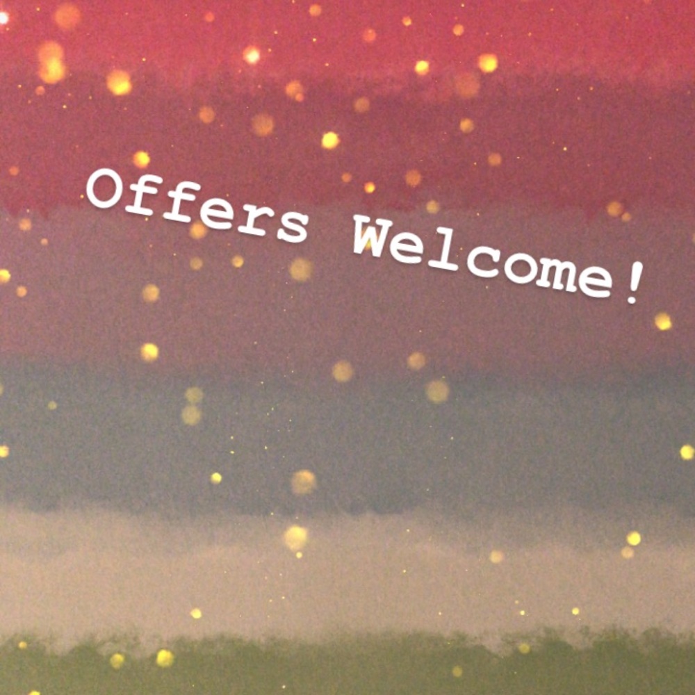 Offers welcome! Make me an offer!